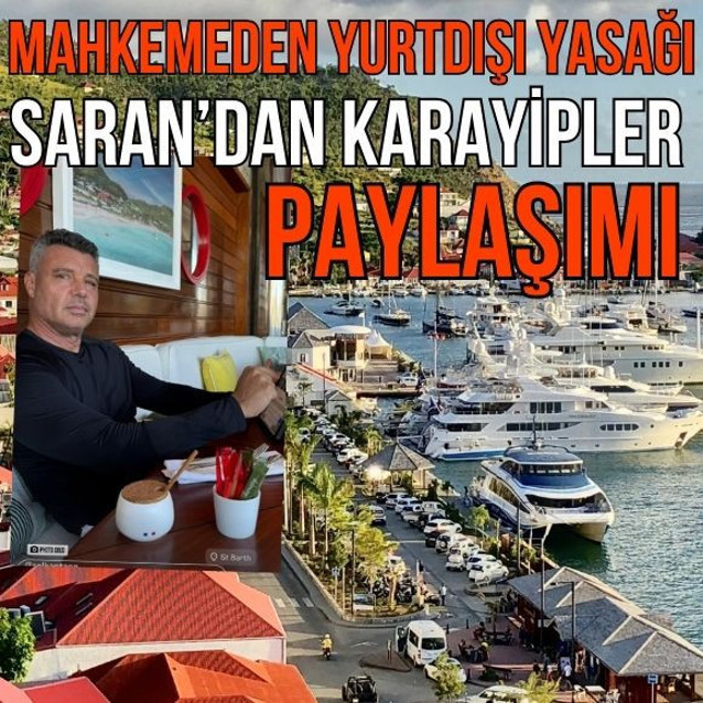 karayiplerden fotograf paylasan sadettin saranin avukatindan aciklama 3 ocakta gitti geri donecek 0 TXzaZq3Y