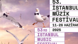 53uncu istanbul muzik festivali 11 26 haziran tarihleri arasinda sinirlarin otesinde temasiyla muzikseverlerle bulusacak YM7pC2c4