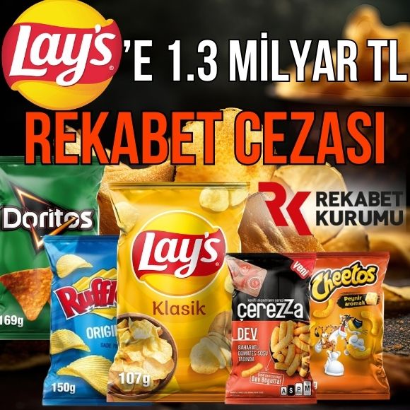 frito lay rekabet kurulunun verdigi 13 milyar tllik cezaya itiraz edecek 0 tyKrmAsP
