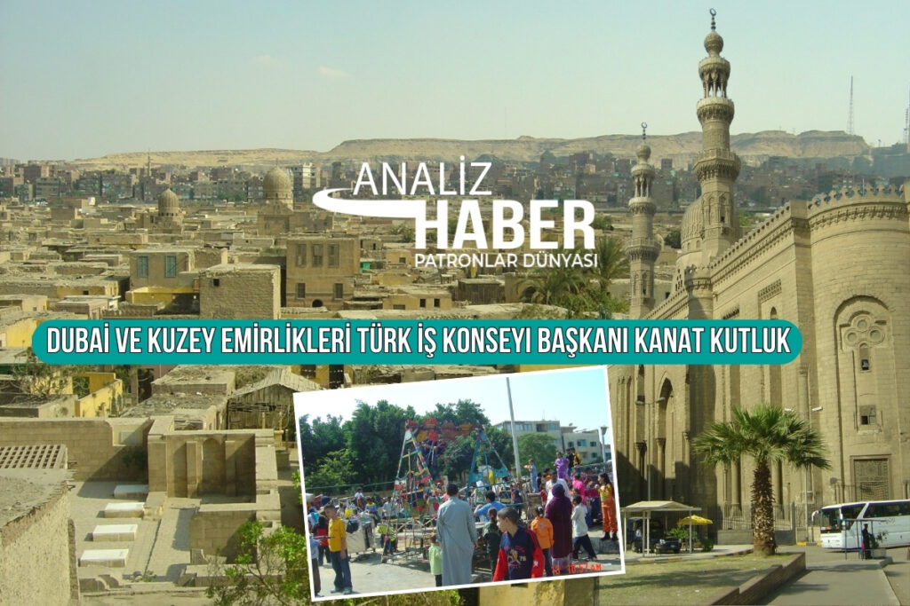 dubai ve kuzey emirlikleri turk is konseyi baskani kanat kutluk patronlar dunyasi icin piramitler aJjJaK8a