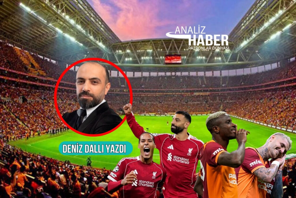 galatasaray liverpool bir futbol macinin otesi finansin sampiyonlar ligi mpRc4Gal