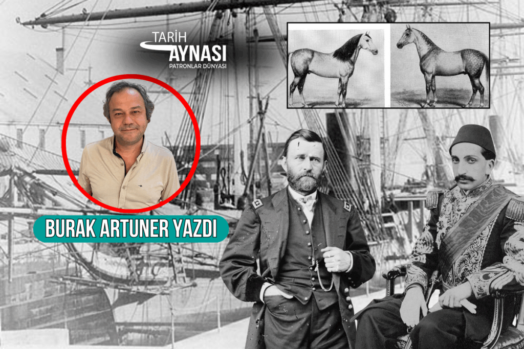 istanbula gelen ilk abd baskani general granta padisah abdulhamid iki nadide arap ati hediye 4M8ge382