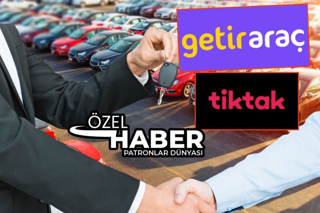 anadolu grubu ve mubadalanin pay sahibi oldugu getir arac arac kiralama sirketi tiktaka satildi gXhiJVep